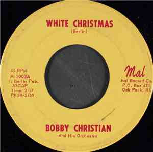 Bobby Christian And His Orchestra - White Christmas