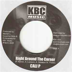 Cali P - Right Around The Corner