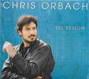 Chris Orbach - Secession