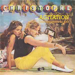 Christophe - Agitation / Les Tabourets Du Bar