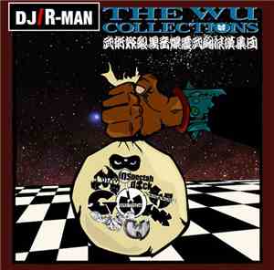DJ R-Man - The Wu Collections Hiphop Classics