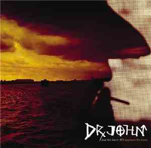 Dr. John And The Lower 911 - Sippiana Hericane