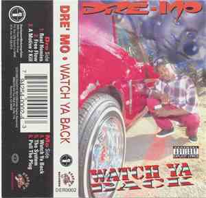 Dre-Mo - Watch Ya Back