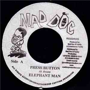 Elephant Man - Press Button