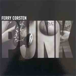 Ferry Corsten - Punk