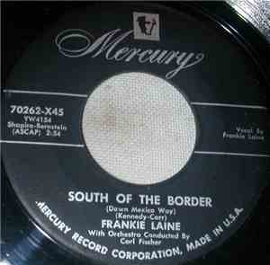 Frankie Laine - South Of The Border