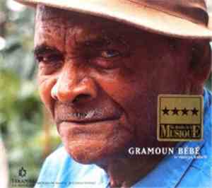 Gramoun Bébé - Le Maloya Kabaré