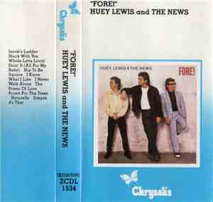 Huey Lewis & The News - Fore!