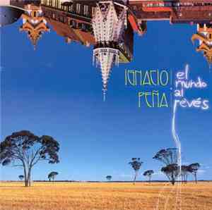 Ignacio Peña - El Mundo Al Reves