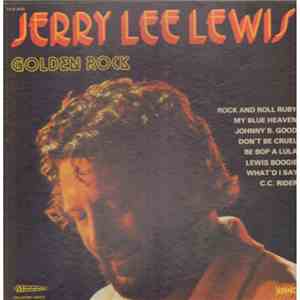 Jerry Lee Lewis - Golden Rock