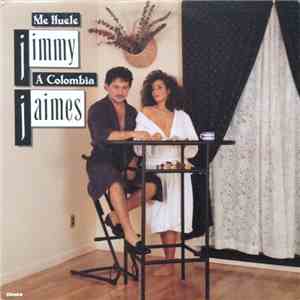 Jimmy Jaimes - Me Huele A Colombia