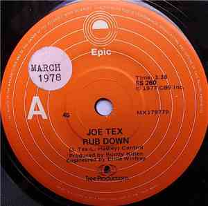Joe Tex - Rub Down / Be Kind To Old People