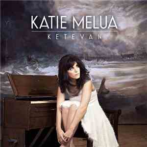 Katie Melua - Ketevan