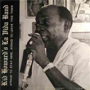 Kid Howard - Kid Howard and His La Vida Jazz Band