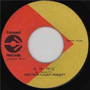 Lincoln Sugar Minott - Is It True