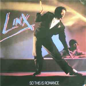 Linx - So This Is Romance