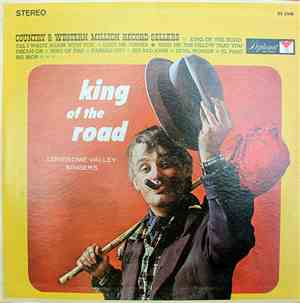 Lonesome Valley Singers - King Of The Road