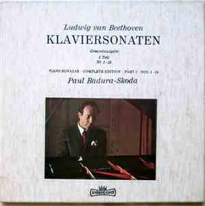 Ludwig van Beethoven, Paul Badura-Skoda - Klaviersonaten Gesamtausgabe I. Teil Nr. 1 - 15