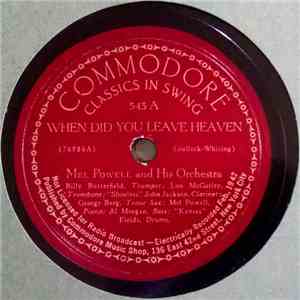 Mel Powell And His Orchestra - When Did You Leave Heaven / Blue Skies