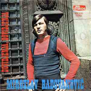 Miroslav Radovanović - Doviđenja, Doviđenja