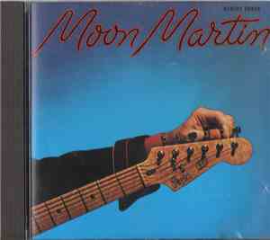 Moon Martin - Street Fever