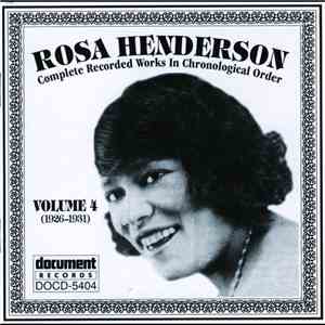Rosa Henderson - Complete Recorded Works In Chronological Order Volume 4 (1926-1931)