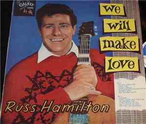 Russ Hamilton - We Will Make Love