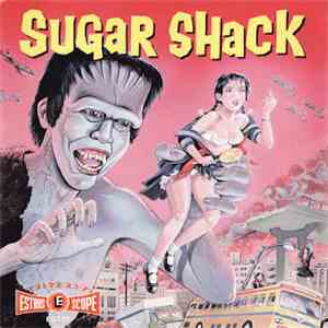 Sugar Shack  - You Don't Mean Shit To Me