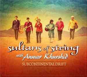 Sultans Of String - Subcontinental Drift