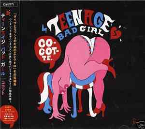 Teenage Bad Girl - Cocotte