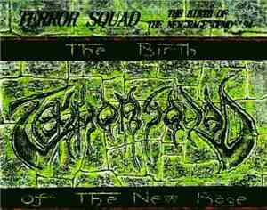Terror Squad  - The Birth Of The New Rage