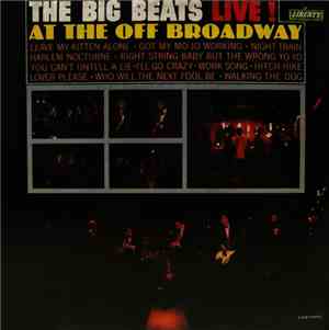 The Big Beats  - LIVE! At The Off Broadway