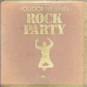 Various - Polydor Presents Rock Party