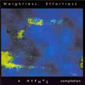Various - Weightless, Effortless