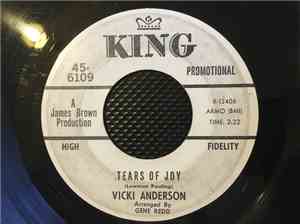 Vicki Anderson - Tears Of Joy / If You Don't Give Me What I Want (I Gotta Get It Some Other Place)