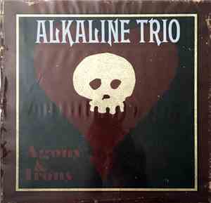 Alkaline Trio - Agony & Irony