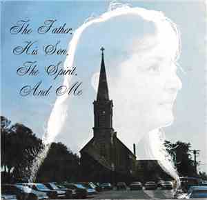 Ardell - The Father, His Son, The Spirit, And Me