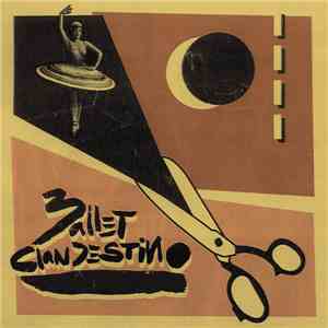 Ballet Clandestino - Ballet Clandestino