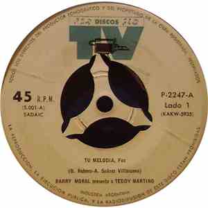 Barry Moral presenta a Teddy Martino  - Tu Melodia