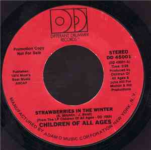 Children Of All Ages - Strawberries In The Winter
