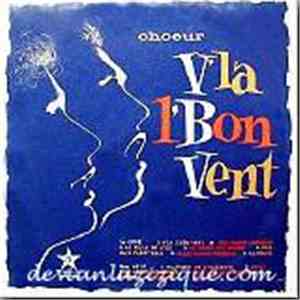 Choeur V'là L'Bon Vent - V'la L'Bon Vent