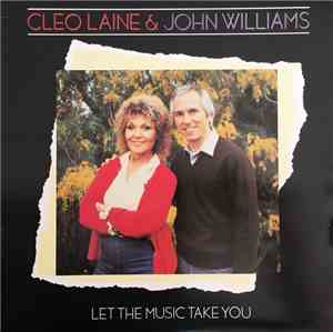 Cleo Laine & John Williams  - Let The Music Take You