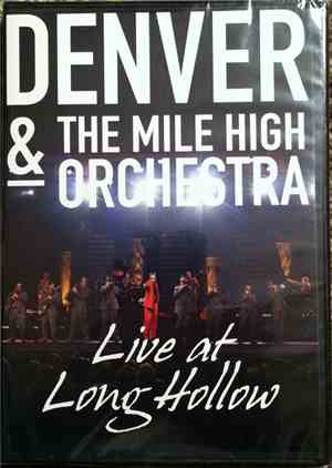 Denver And The Mile High Orchestra - Live At Long Hollow