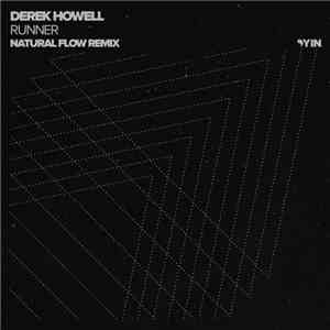 Derek Howell - Runner (Natural Flow Remix)