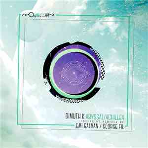 Dimuth K - Abyssal / Achillea