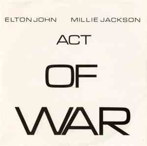 Elton John / Millie Jackson - Act Of War (Part 1 & 2)