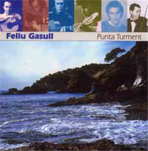 Feliu Gasull - Punta Turment