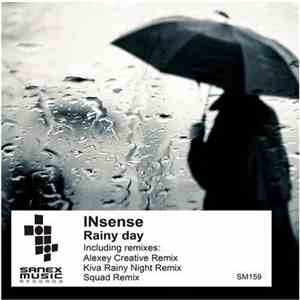 INsense  - Rainy Day