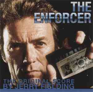 Jerry Fielding - The Enforcer (The Original Score)