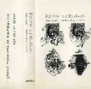 Keith LeBlanc - Major Malfunction
